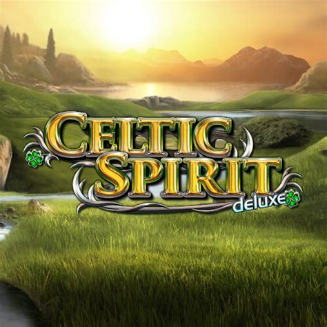 Celtic Spirit Deluxe Betfair